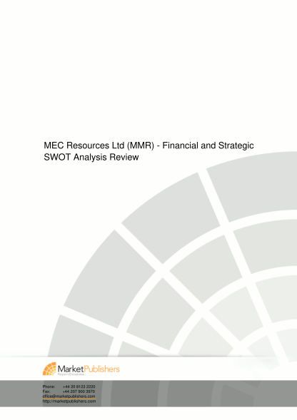 36822502-mec-resources-ltd-mmr-financial-and-strategic-swot-analysis-review-market-research-report