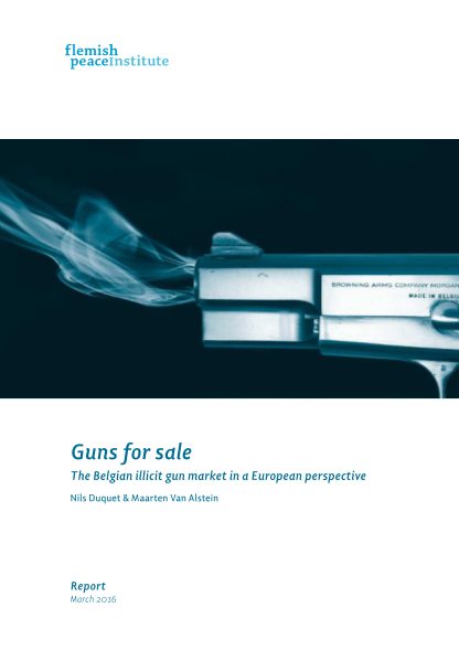 376455120-guns-for-sale-the-belgian-illicit-gun-market-in-a-european-perspective-flemishpeaceinstitute