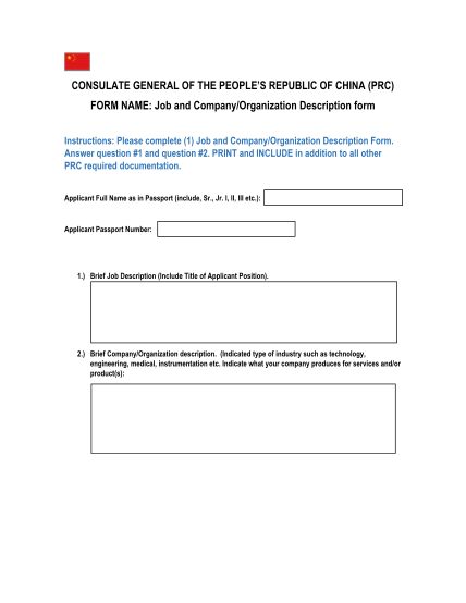 377023945-consulate-general-of-the-peoples-republic-of-china-prc-form-name-job-and-companyorganization-description-form-instructions-please-complete-1-job-and-companyorganization-description-form