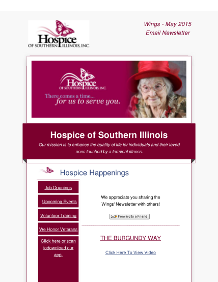 378526728-wings-may-2015-email-newsletter-hospice-of-southern-illinois-our-mission-is-to-enhance-the-quality-of-life-for-individuals-and-their-loved-ones-touched-by-a-terminal-illness-hospice