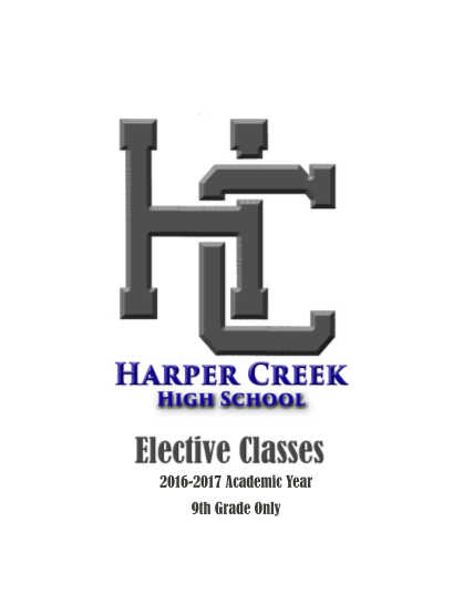 380965068-2016-2017-course-electives-9th-grade-only-harper-creek-high-bb-hs-harpercreek