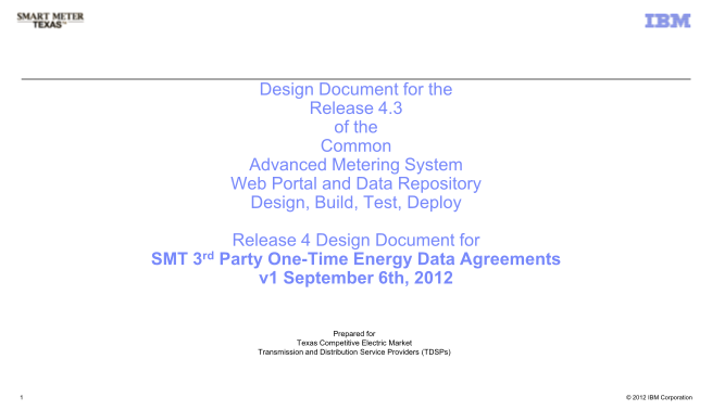 39009136-design-document-for-the-release-42-of-the-common-advanced-metering-system-web-portal-and-data-repository-design-build-test-deploy-release-4-design-document-for-email-20-format-v1-july-25th-2012-puc-texas
