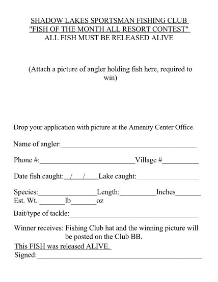 396053414-shadow-lakes-sportsman-fishing-club-fish-of-the-month-all-resort-contest-all-fish-must-be-released-alive