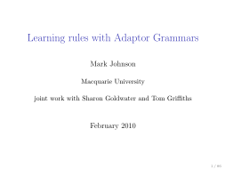 39738648-learning-rules-with-adaptor-grammars-macquarie-university-web-science-mq-edu
