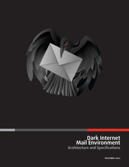 398332469-dark-internet-mail-environment-architecture-and-specifications-darkmail