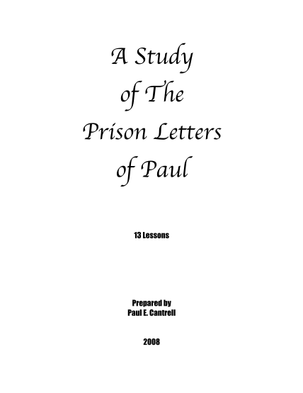 401482945-a-study-of-the-prison-letters-of-paul-camp-hill-church-of-christ-camphillchurch