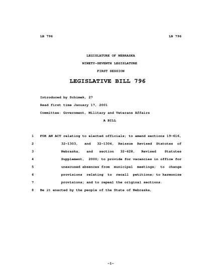 41003203-lb-796-lb-796-legislature-of-nebraska-ninety-seventh-legislature-first-session-legislative-bill-796-introduced-by-schimek-27-read-first-time-january-17-2001-committee-government-military-and-veterans-affairs-a-bill-1-for-an-act-relati