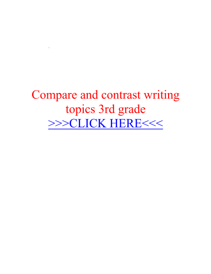 412540614-compare-and-contrast-writing-topics-3rd-grade-how-to-create-an-outline-for-a-research-paper-how-to-do-an-outline-3rd-to-write-a-outline-for-a-paper-use-topic-topics-to-compare-your-answer-compare-and-contrast-writing-topics-3rd-grade