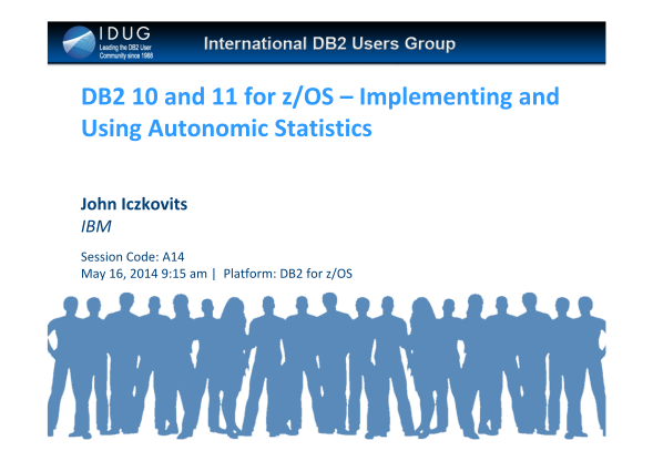 412752431-db2-10-and-11-for-zos-implementing-and-using-autonomic-statistics-tridug-2015-tridug