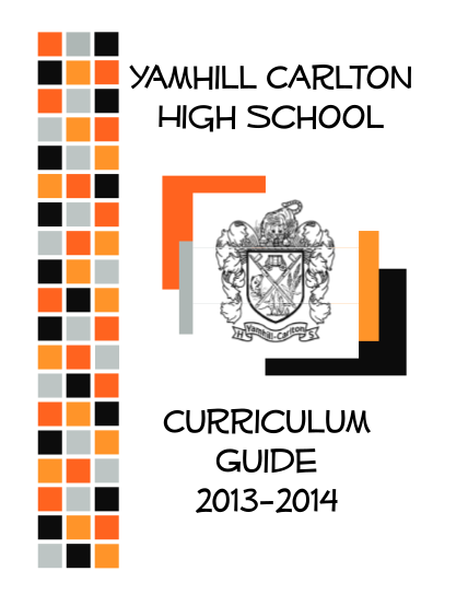 41473557-yamhill-carlton-high-school-curriculum-guide-2013-2014