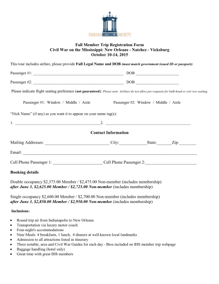 421406303-fall-member-trip-registration-form-civil-war-on-the-mississippi-new-orleans-natchez-vicksburg-october-1014-2015-this-tour-includes-airfare-please-provide-full-legal-name-and-dob-must-match-government-issued-id-or-passport-passenger