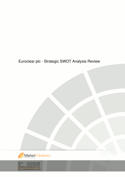 42145466-euroclear-plc-strategic-swot-analysis-review-market-research-report