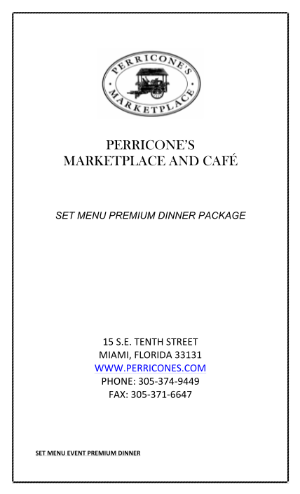 426702624-set-menu-premium-dinner-2016-perriconeamp39s-marketplace-amp-cafe