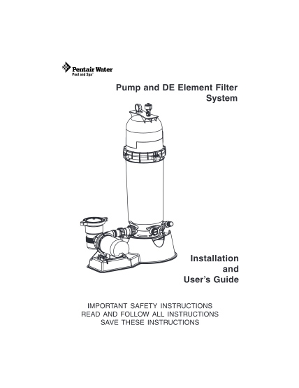 43035149-installation-and-useramp39s-guide-pump-and-de-element-filter-system
