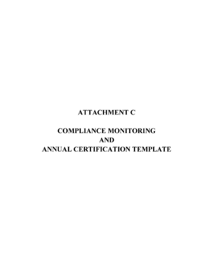 430625000-attachment-c-compliance-monitoring-and-annual-certification-template-annual-certification-required-to-be-completed-and-submitted-annually-reporting-period-of-october-1-20-through-september-30-20-this-ranchfarm-is-in-compliance-with-th