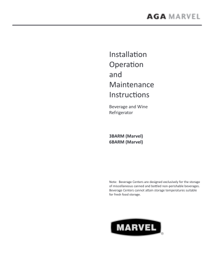 431022929-installation-operation-and-maintenance-instructions-beverage-and-wine-refrigerator-3barm-marvel-6barm-marvel-note-beverage-centers-are-designed-exclusively-for-the-storage-of-miscellaneous-canned-and-bottled-nonperishable-beverages