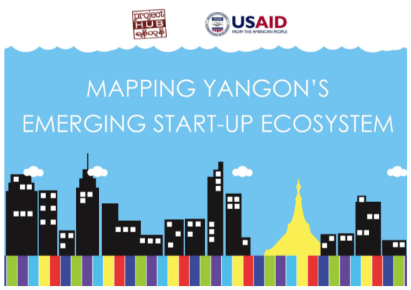 432319014-mapping-yangonamp39s-emerging-start-up-ecoystem-usaid-pdf-usaid