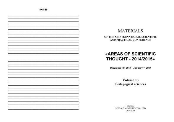 432741724-notes-materials-of-the-xi-international-scientific-and-practical-conference-areas-of-scientific-thought-20142015-december-30-2014-january-7-2015-volume-13-pedagogical-sciences-sheffield-science-and-education-ltd-20142015-areas-of-is