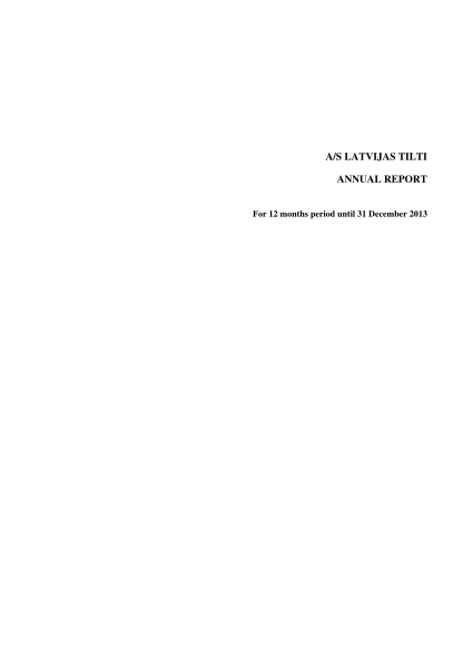 433730199-as-latvijas-tilti-annual-report-for-12-months-period-until-31-december-2013-as-ampquot-latvijas-tilti