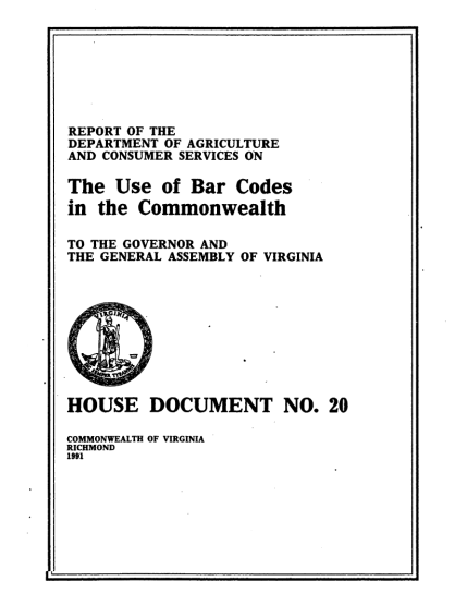 43532307-report-of-the-department-of-agriculture-and-consumer-services-on-the-use-of-bar-codes-in-the-commonwealth-to-the-governor-and-the-general-assembly-of-virginia-house-document-no-leg2-state-va
