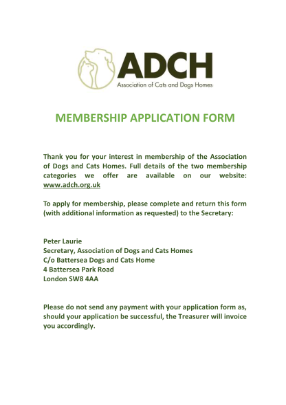437312209-membership-application-form-thank-you-for-your-interest-in-membership-of-the-association-of-dogs-and-cats-homes-adch-org