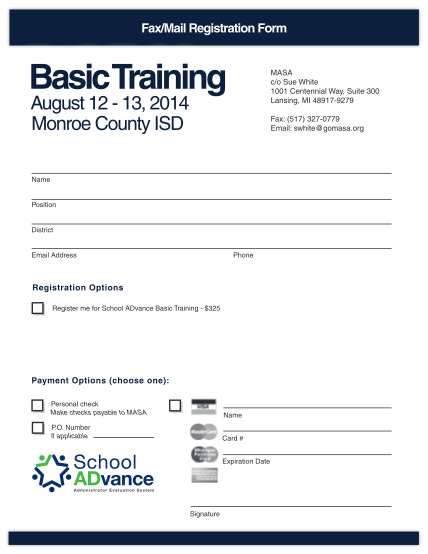 437604674-faxmail-registration-form-basictraining-august-12-13-2014-monroe-county-isd-masa-co-sue-white-1001-centennial-way-suite-300-lansing-mi-489179279-fax-517-3270779-email-swhite-gomasa-goschooladvance