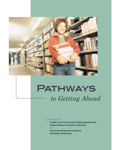43893920-pathways-to-getting-ahead-institute-on-assets-and-social-policy-iasp-brandeis