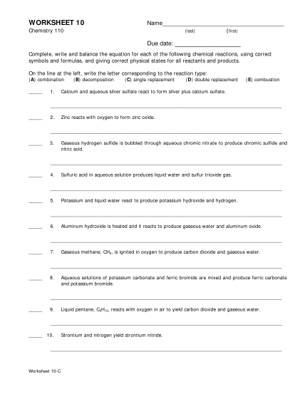 441944629-worksheet-10-chemistry-110-name-last-first-complete-write-and-balance-the-equation-for-each-of-the-following-chemical-reactions-using-correct-symbols-and-formulas-and-giving-correct-physical-states-for-all-reactants-and-products