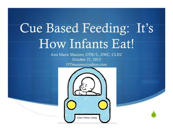 447185331-c-b-d-f-di-itamp39-cue-based-feeding-itamp39s-h-i-f-t-e-t-how-infants-eat