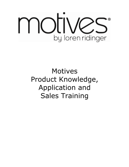 448733894-motives-product-knowledge-application-and-sales-training-motives-product-knowledge-application-and-sales-training-agenda-the-beauty-care-industry-about-motives-by-loren-ridinger-teaches-how-to-conduct-a-personal-consultation-reviews-t