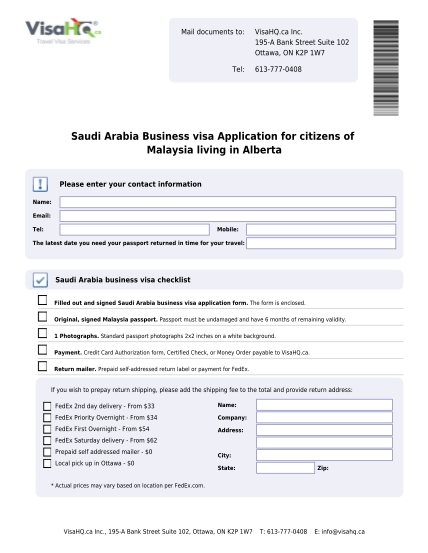 449765905-195a-bank-street-suite-102-ottawa-on-k2p-1w7-6137770408-saudi-arabia-business-visa-application-for-citizens-of-malaysia-living-in-alberta-please-enter-your-contact-information-name-email-tel-mobile-the-latest-date-you-need-your