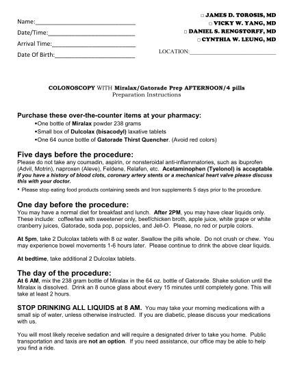 452488267-leung-md-location-colonoscopy-with-miralaxgatorade-prep-afternoon4-pills-preparation-instructions-purchase-these-overthecounter-items-at-your-pharmacy-one-bottle-of-miralax-powder-238-grams-small-box-of-dulcolax-bisacodyl-laxative