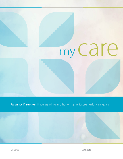 453342916-mycare-advance-directive-program-at-cottage-health