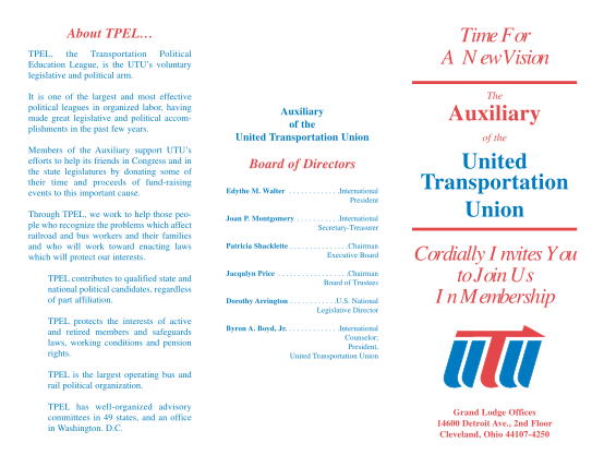 45378360-time-for-a-new-vision-about-tpel-tpel-the-transportation-political-education-league-is-the-utu-s-voluntary-legislative-and-political-arm-utu