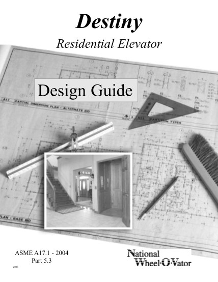 457429182-national-wheel-o-vator-destiny-residential-elevator-design-guide