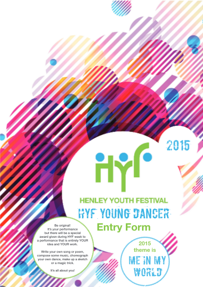 457551098-entry-form-2015-theme-is-me-in-my-world-hyf-young-dancer-kenton-theatre-how-to-enter-hyf-org