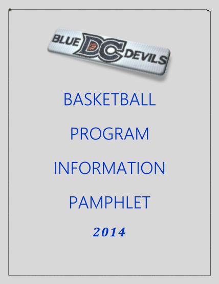 462072748-basketball-program-information-pamphlet-2014-index-welcome-letter-2-introduction-3-mission-statement-targeted-population-4-aau-eligibility-club-association-fee-5-association-fee-covers-6-and-7-coaches-responsibility-team-make-up-7-aau