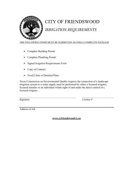 464110398-city-of-friendswood-irrigation-requirements-the-following-items-must-be-submitted-as-one1-complete-package-complete-building-permit-complete-plumbing-permit-signed-irrigation-requirements-form-copy-of-contract-two2-sets-of-detailed