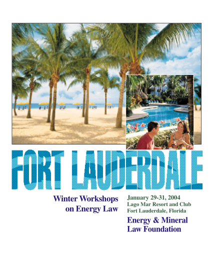46606682-winter-workshops-on-energy-law-january-29-31-2004-lago-mar-resort-and-club-fort-lauderdale-florida-energy-ampamp-emlf