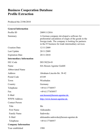 468365517-business-cooperation-database-profile-extraction-produced-the-23062010-general-information-profile-id-20091112016-summary-a-german-company-developed-a-software-for-preferential-calculation-of-origin-of-the-goods-in-the-foreign-trade-w
