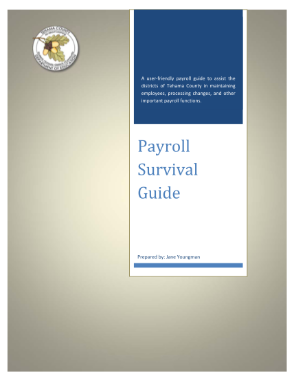 46890641-payroll-survival-guide-tehama-county-department-of-education-tehamaschools
