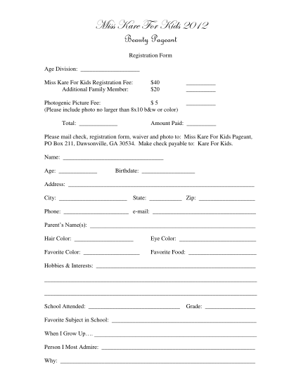 478070660-miss-kare-for-kids-2012-beauty-pageant-registration-form-age-division-miss-kare-for-kids-registration-fee-additional-family-member-40-20-photogenic-picture-fee-5-please-include-photo-no-larger-than-8x10-bampamp