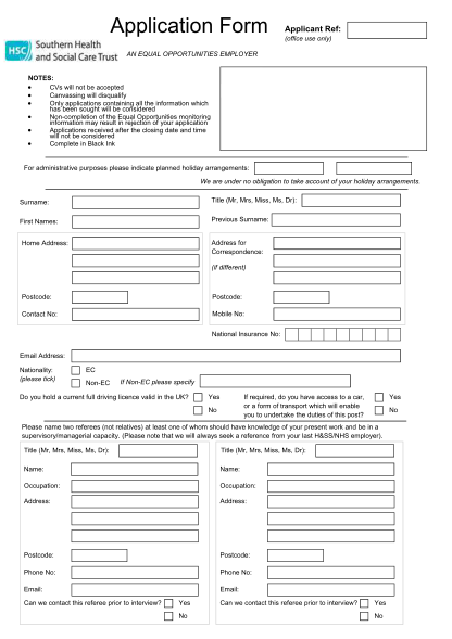 47930383-application-form-applicant-ref-office-use-only-an-equal-opportunities-employer-job-ref-notes-cvs-will-not-be-accepted-canvassing-will-disqualify-only-applications-containing-all-the-information-which-has-been-sought-will-be-considered