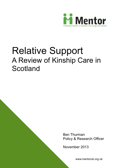47969632-relative-support-a-review-of-kinship-care-in-scotland-ben-thurman-policy-ampamp-mentoruk-org