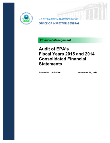 480545146-audit-of-epa-s-fiscal-years-2015-and-2014-consolidated-financial-statements-16-f-0040-november-16-2015-we-found-the-epa-s-financial-statement-to-be-fairly-presented-and-of-material-misstatements-epa