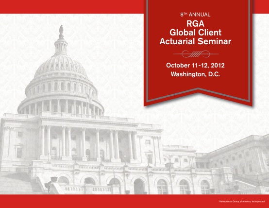 48170691-rga-global-client-actuarial-seminar-reinsurance-group-of-america