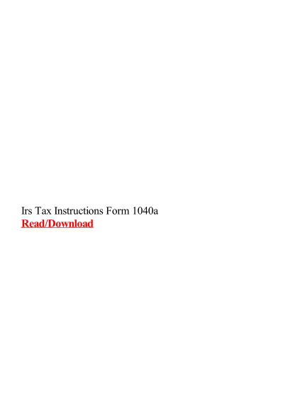 490262986-irs-tax-instructions-form-1040a