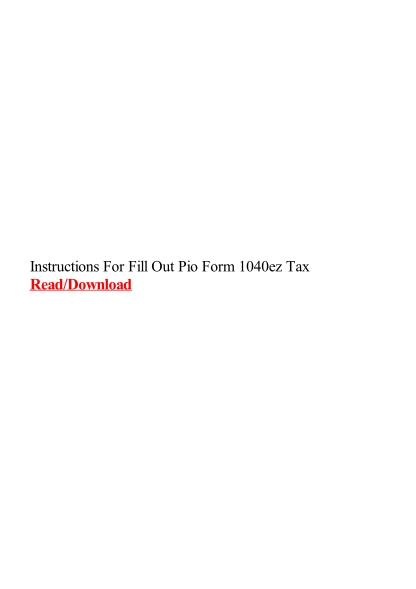 490320643-instructions-for-fill-out-pio-form-1040ez-tax