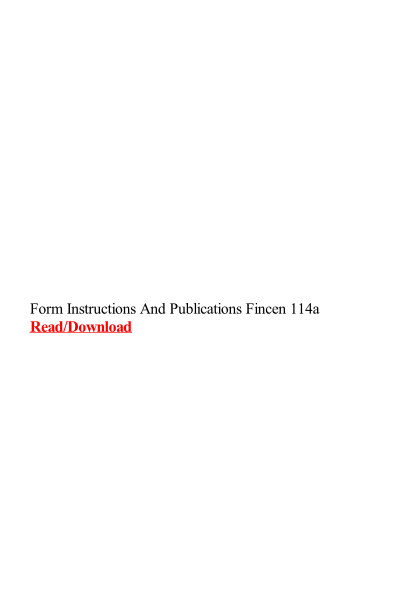 490561076-form-instructions-and-publications-fincen-114a
