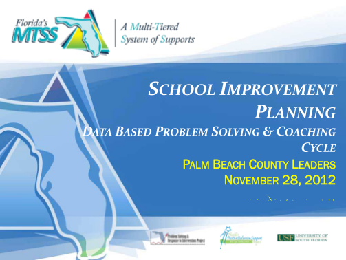 49209527-school-improvement-planning-welcome-to-the-school-district-palmbeachschools